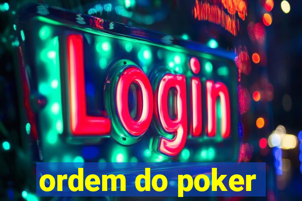 ordem do poker